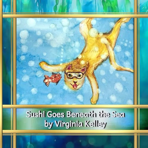 Cover of Sushi Goes Beneath the Sea