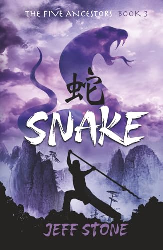 Cover of Snake (the Five Ancestors, Book 3)