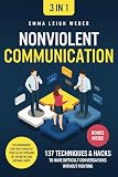 Nonviolent Communication [3-in-1]