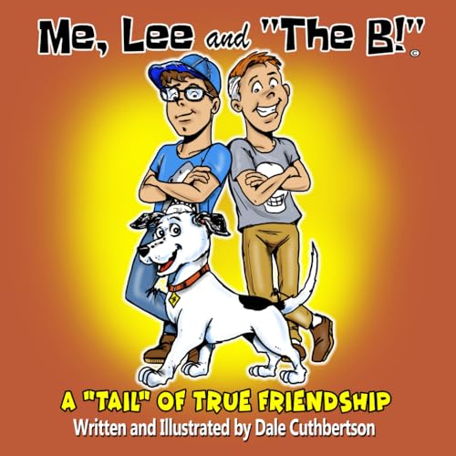 Cover of Me, Lee and the B!
