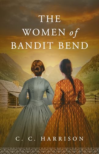 The Women of Bandit Bend book cover