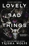 Lovely Bad Things: (Hollow's Row Book 1)