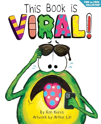 This Book Is VIral! / by Keres, Ron