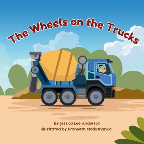 Cover of Wheels on the Trucks