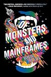 Of Monsters and Mainframes