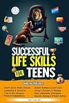 Successful Life Skills for Teens