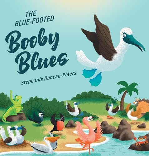 Cover of Blue-Footed Booby Blues