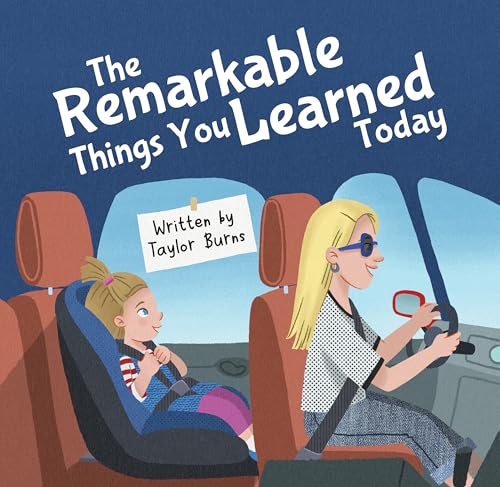 Cover of Remarkable Things You Learned Today