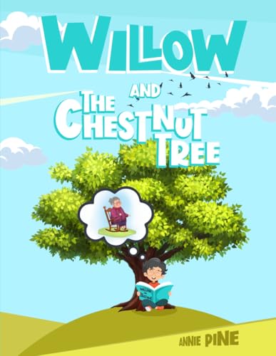 Cover of Willow and the Chestnut Tree