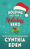 Holding Out for a Holiday Hero
