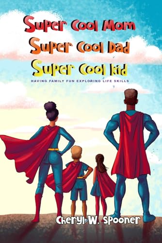 Cover of Super Cool Mom Super Cool Dad Super Cool Kid