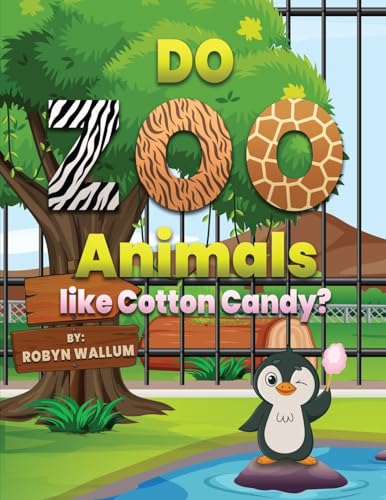 Cover of Do Zoo Animals Like Cotton Candy?
