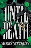 Until Death: A Dark Romance (Queenmakers Series Book 2)