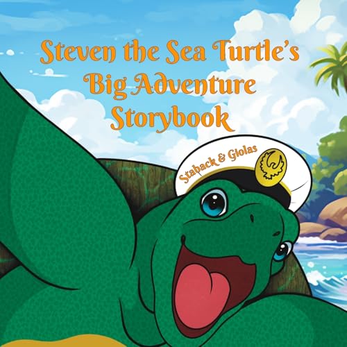 Cover of Steven the Sea Turtle's Big Adventure Storybook