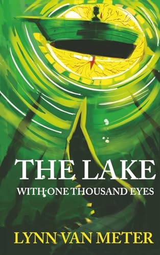 Cover of Lake with One Thousand Eyes