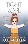 Tight Rope