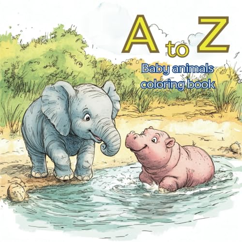 Cover of to Z Baby Animals Coloring Book