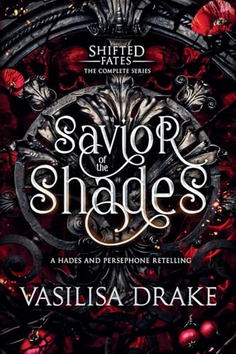 Savior of the Shades: The Complete Shifted Fates Series