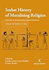 The Seshat History of Moralizing Religion: Volume 1: Historical and Comparative Perspectives (Seshat Histories)