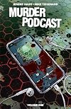 Murder Podcast Volume 1