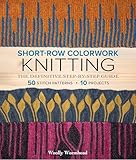 Short-Row Colorwork Knitting: The Definitive Step-by-Step Guide
