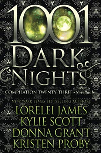 1001 Dark Nights: Compilation Twenty-Three book cover