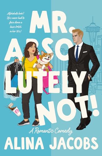 Mr. Absolutely Not! / by Jacobs, Alina