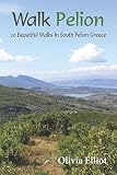 Walk Pelion 20 Beautiful Walks In South Pelion Greece