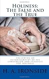 Holiness: The False and the True