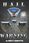 Hail Warning (Hail, #2)