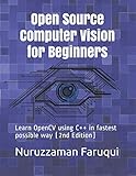 Open Source Computer Vision For Beginners Learn Opencv Using C In Fastest Possible Way