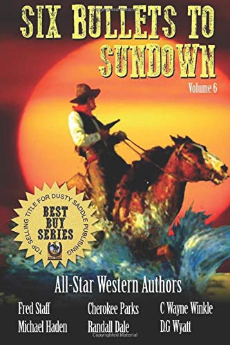 Six Bullets To Sundown book cover