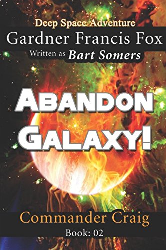 Abandon Galaxy!
