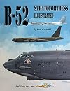 B-52 Stratofortress Illustrated