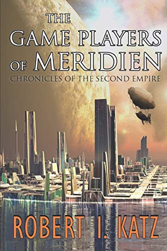 The Game Players of Meridien book cover