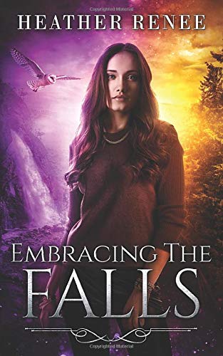 Embracing The Falls book cover