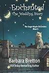 Enchanted: The Wedding Story