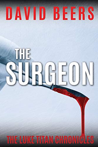 The Surgeon / The Surgeon's Scalpel (With: Daniel Scott) cover
