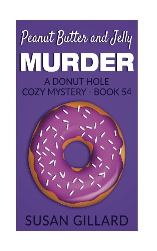 Peanut Butter and Jelly Murder book cover