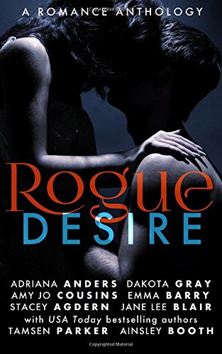 Rogue Desire (By: Adriana Anders) cover