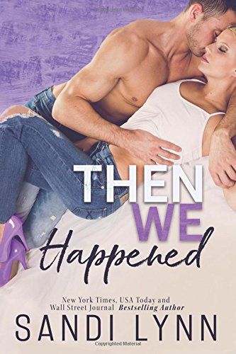 Then We Happened book cover