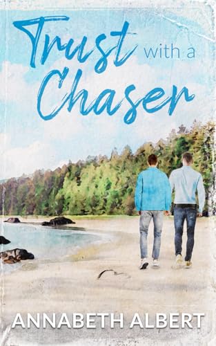 Trust with a Chaser book cover
