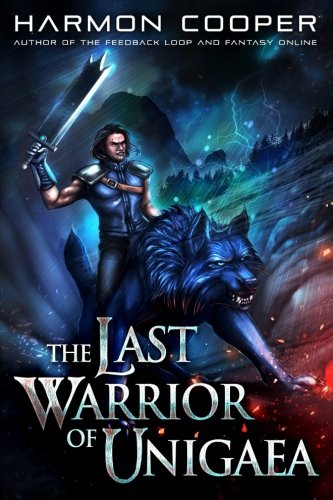 The Last Warrior of Unigaea book cover