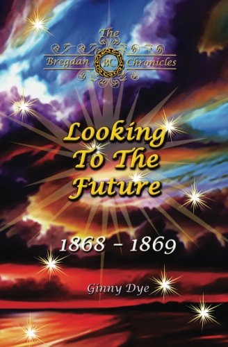 Looking To The Future book cover