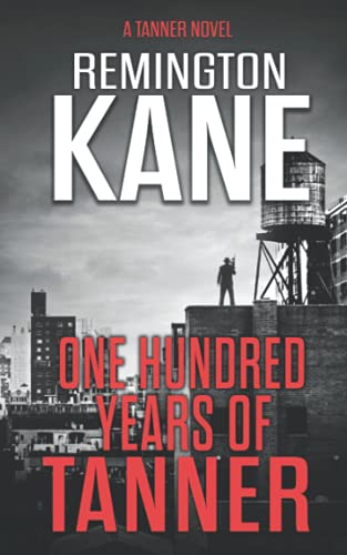 One Hundred Years Of Tanner cover