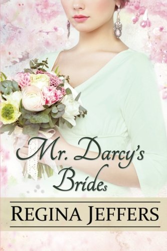 Mr. Darcy's Brides book cover