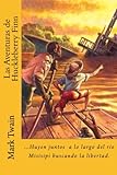 Las Aventuras De Huckleberry Finn Spanish Edition Spanish Edition