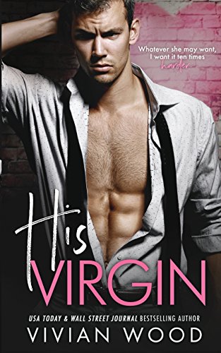 His Virgin / Her Off Limits Dirty Boss book cover