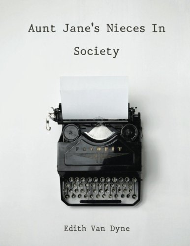 Cover of Aunt Jane's Nieces in Society