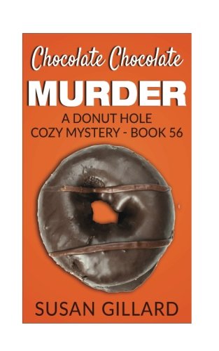 Chocolate Chocolate Murder book cover